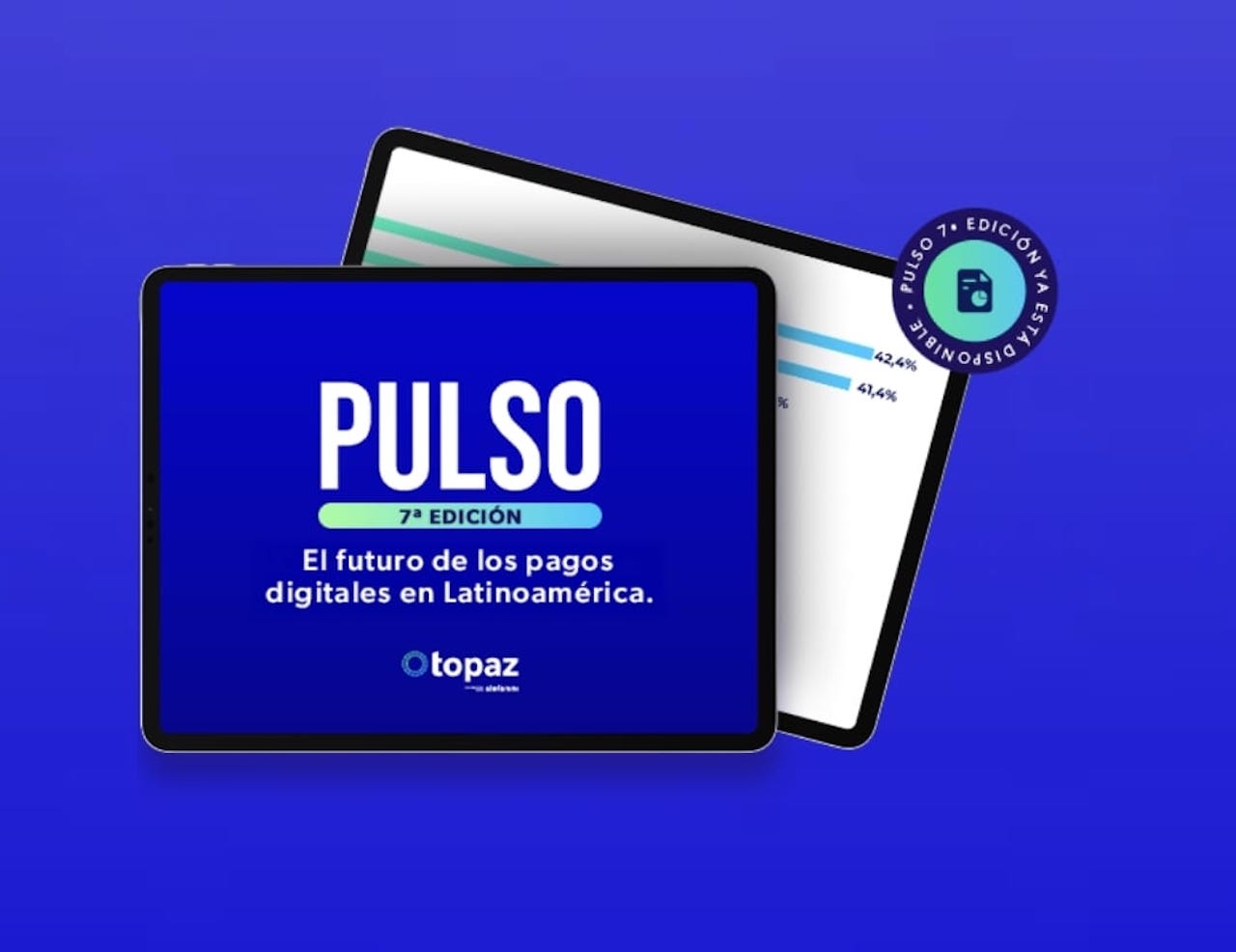Según Pulso 7ª Edición, pagos digitales principal catalizador de cambio en la banca&nbsp;latinoamericana