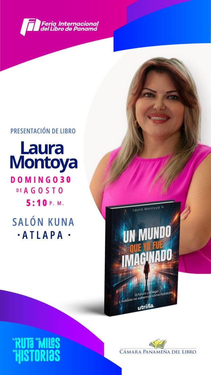 “Un mundo que ya fue imaginado”: De Laura Montoya en FIL Panamá, para&nbsp;meditar
